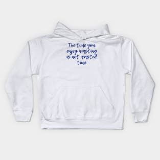 Wasted Time Kids Hoodie